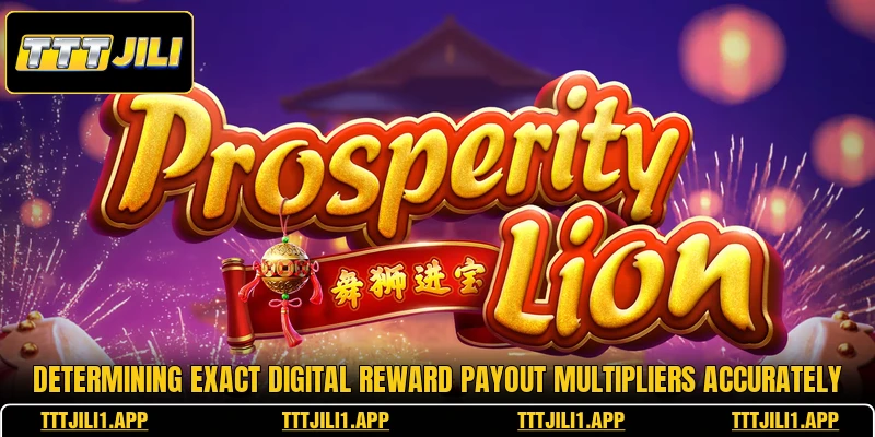 Determining exact digital reward payout multipliers accurately