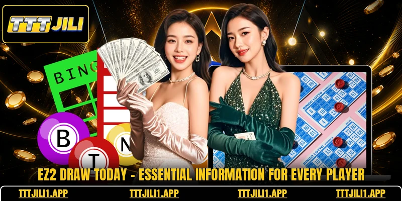 EZ2 Draw Today - Essential Information For Every Player