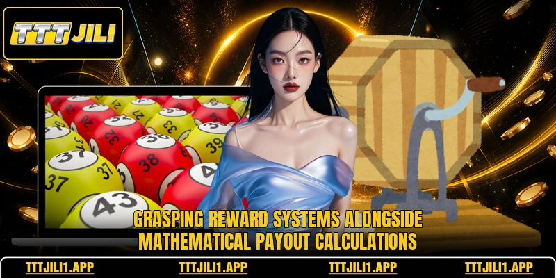 Grasping reward systems alongside mathematical payout calculations
