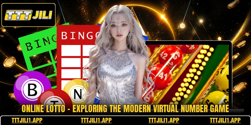 Online Lotto - Exploring The Modern Virtual Number Game