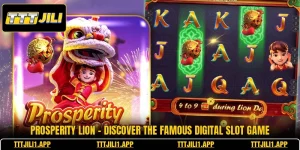 Prosperity Lion - Discover The Famous Digital Slot Game